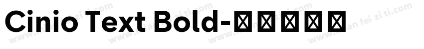Cinio Text Bold字体转换